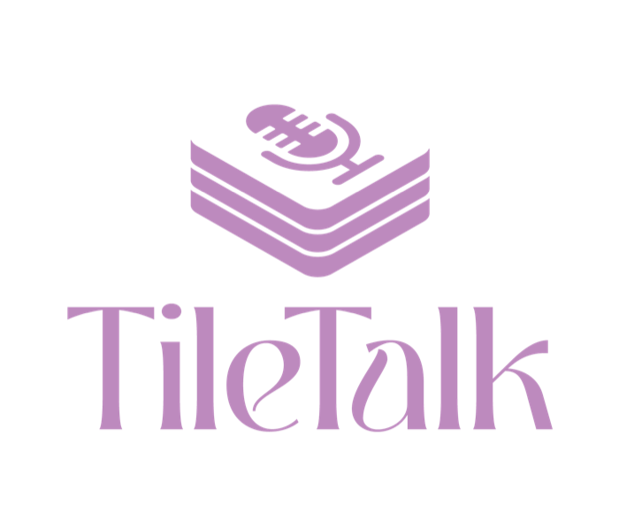 Tile Talk