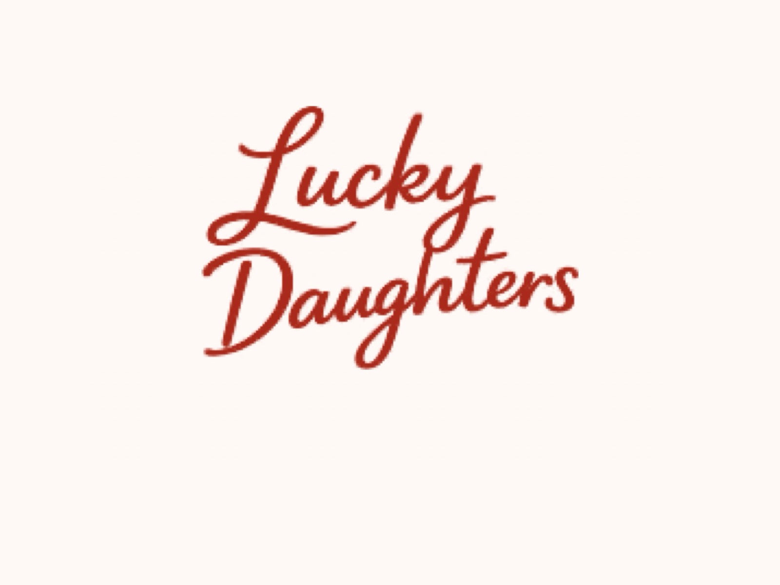 Lucky Daughters